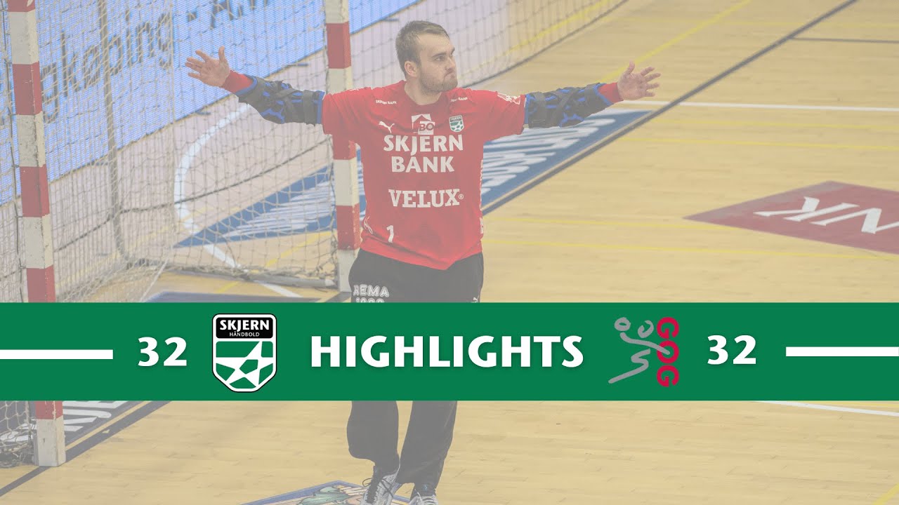 Highlights: Skjern vs GOG (32-32)