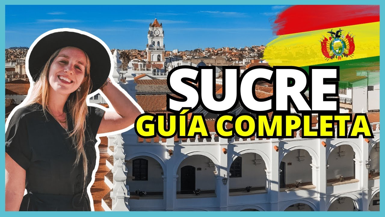 SUCRE ⛪ 23 COSAS que HACER en La CIUDAD BLANCA de BOLIVIA 🦖 IMPERDIBLES que ver en la CAPITAL