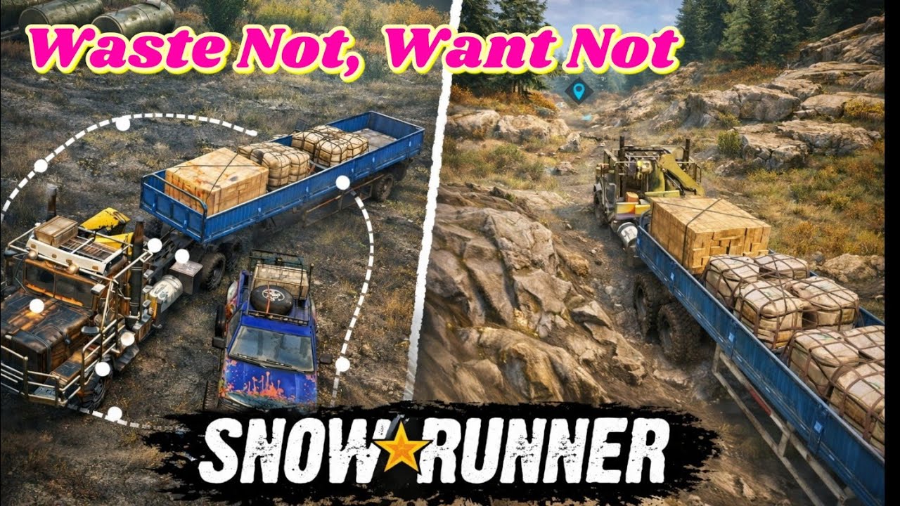 SNOWRUNNER SEASON 17 - Waste Not, Want Not