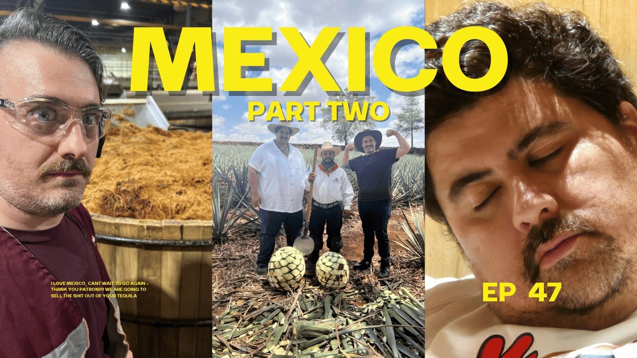 Patrón’s Hacienda 2: Full Mexico Trip Recap + Silver & Añejo Tasting | Arthur Cantina Podcast