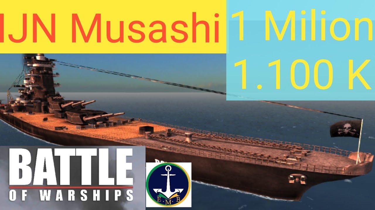 [Battle of Warships] IJN Musashi - 1.1 Million - will be the real Bohomam?