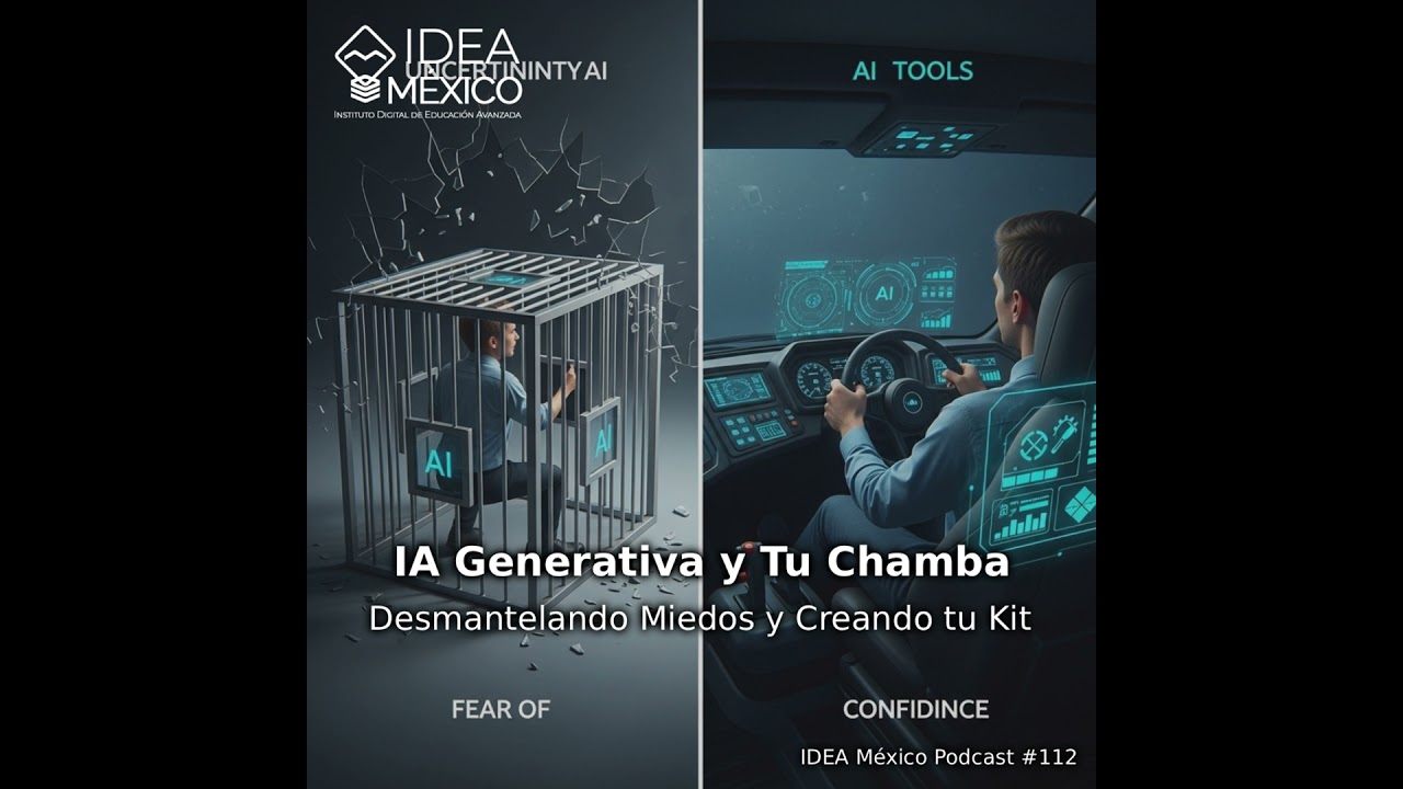 IA Generativa y Tu Chamba - Desmantelando Miedos y Creando tu Kit