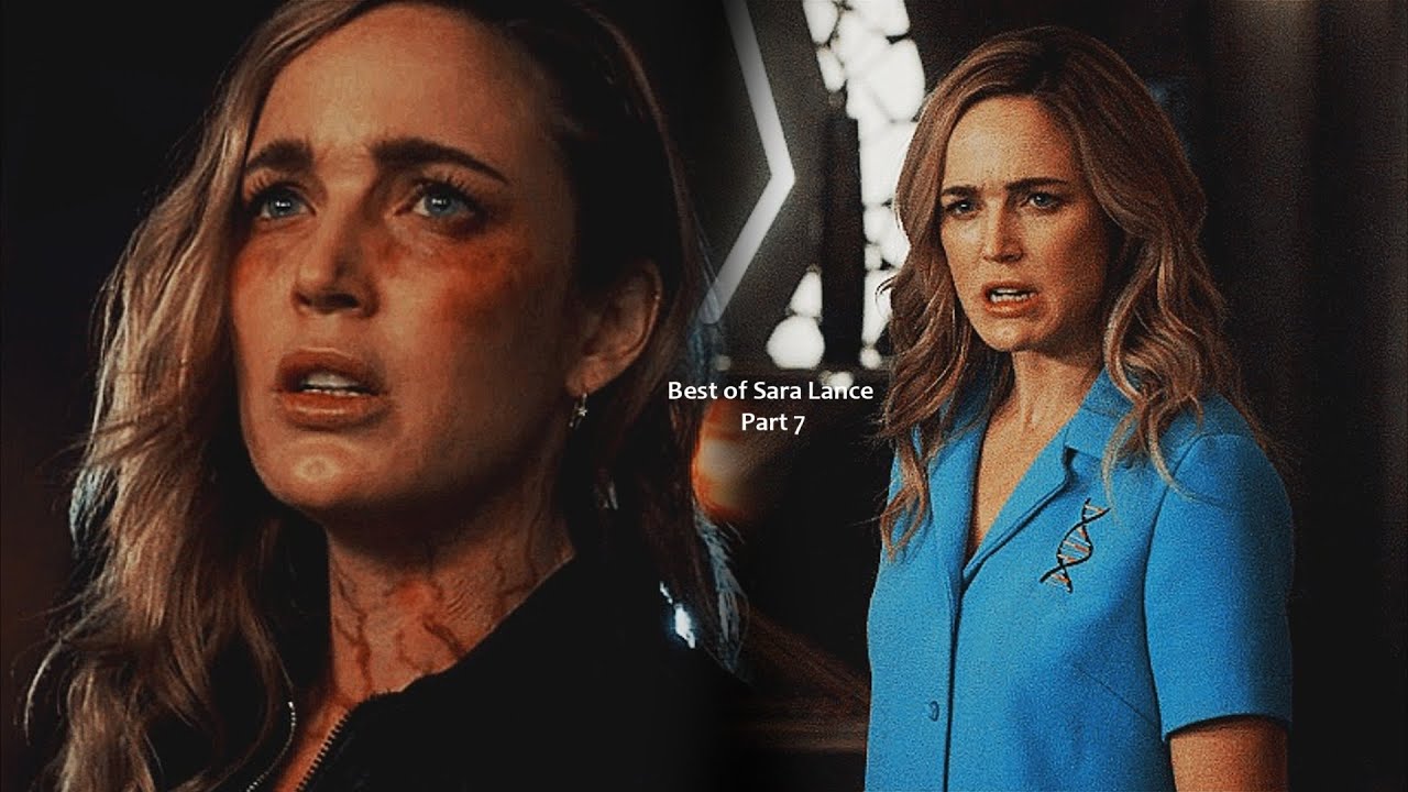 Best of Sara Lance {Part 7}