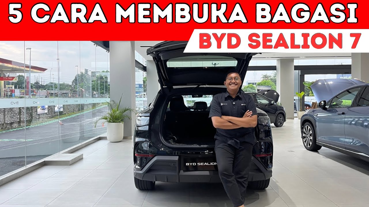 5 CARA MEMBUKA BAGASI BYD SEALION 7 ‼️