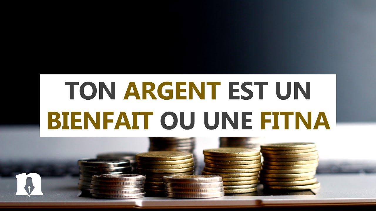 Ton argent est un bienfait ou une fitna ? | Sermon du vendredi