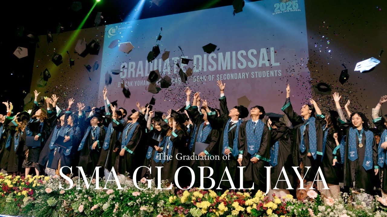 [Chapter Three EO] GRADUATION 2025 - GLOBAL JAYA SCHOOL