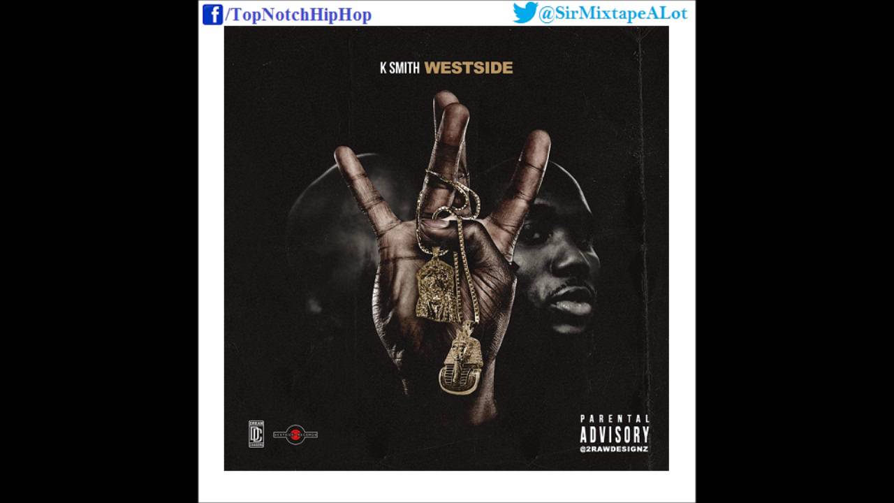 K Smith - Young Niggas (Ft. Lil Durk & Tracy T) [Westside]