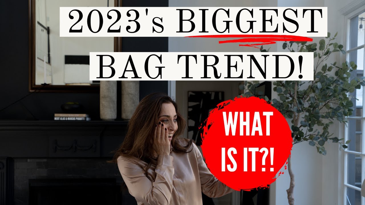 2023's BIGGEST BAG TREND! You NEED to see this!