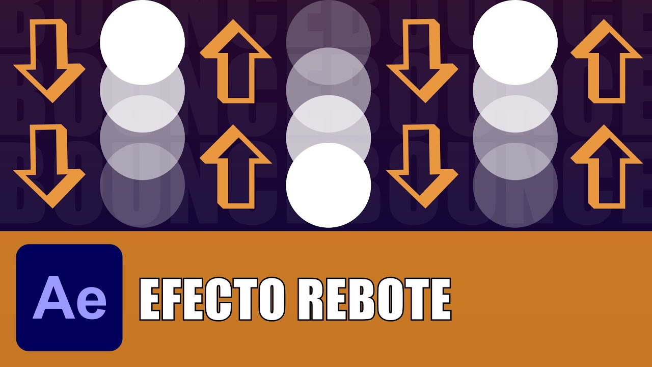 Consigue el efecto REBOTE en After Effects