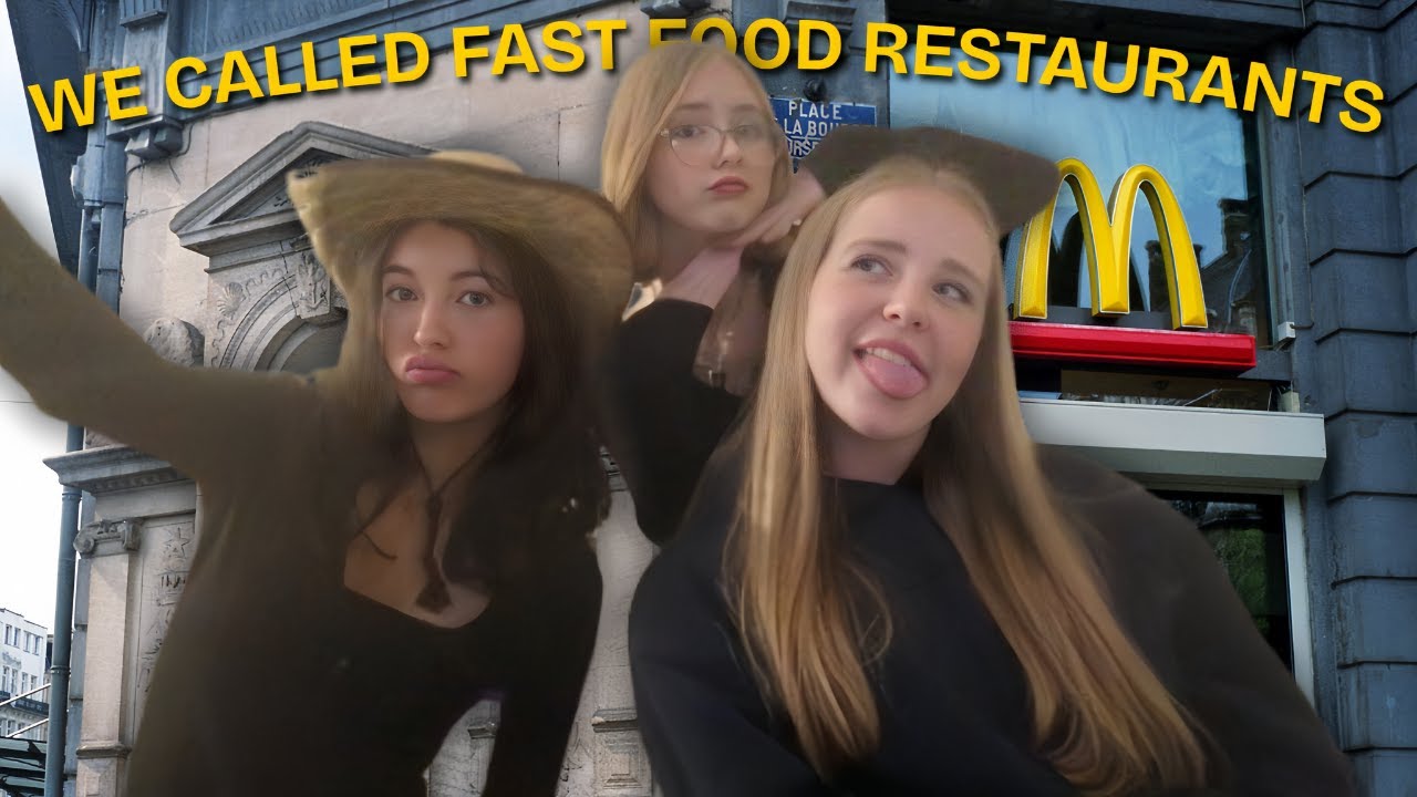 Young Sisters CALL FAST FOOD PLACES!