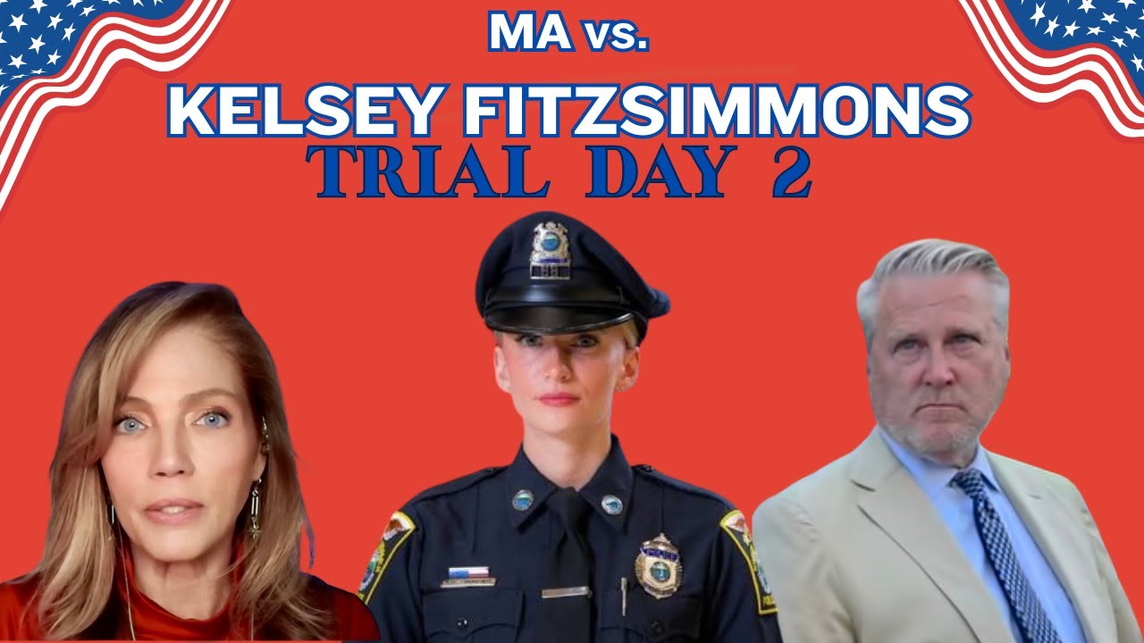 LIVE: MA v KELSEY FITZSIMMONS Trial Day 2💥NOONAN Cross, Ballistician, HOUSTON & Bridesmaid