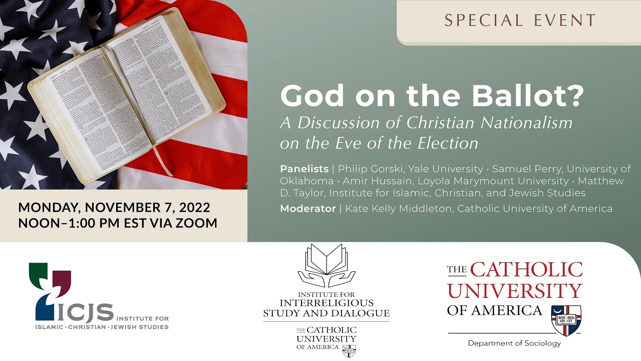 God on the Ballot? A Discussion of Christian Nationalism on the Eve of the Election