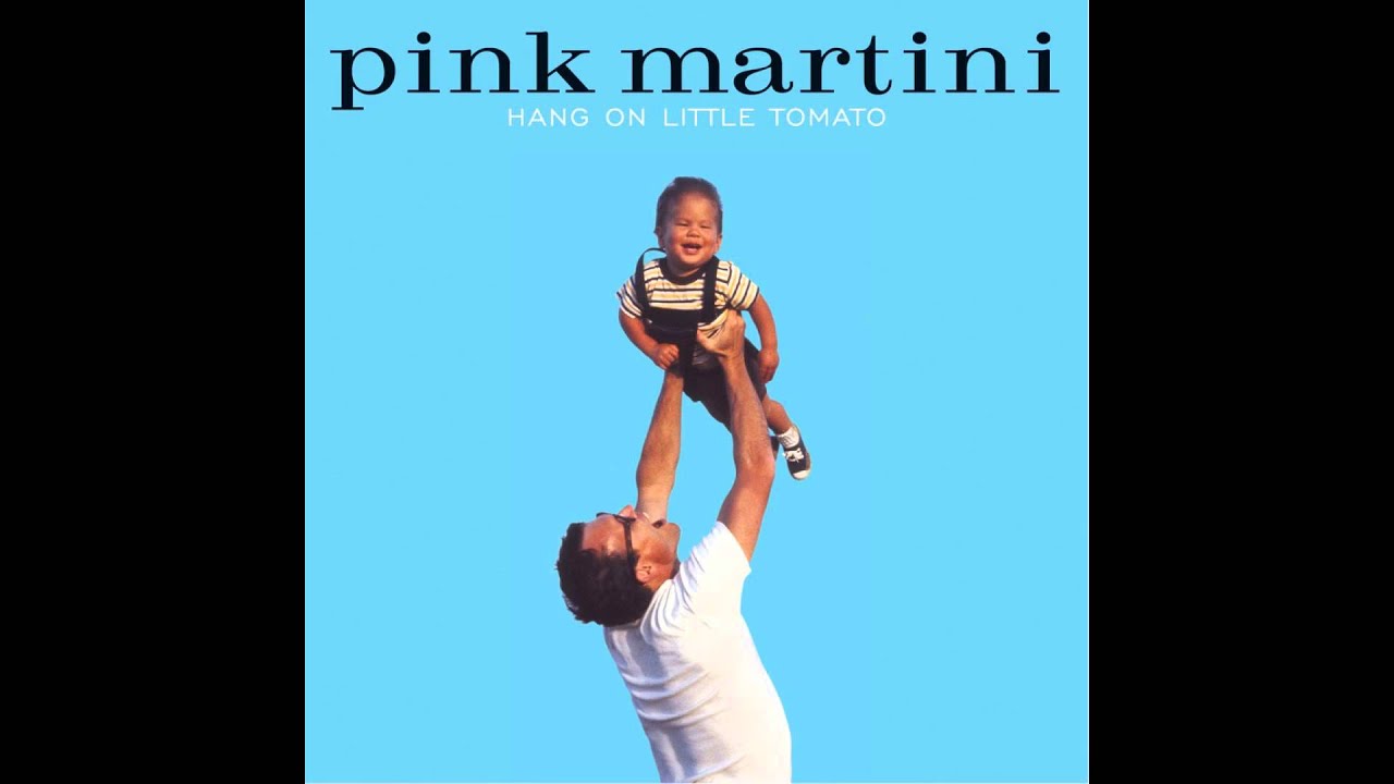 Pink Martini - Veronique
