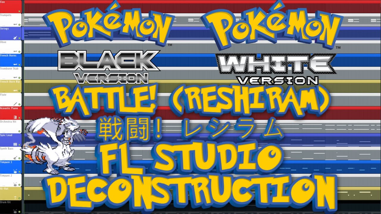 Pokémon Black — БИТВА! (РЕШИРАМ) — FL Studio Deconstruction