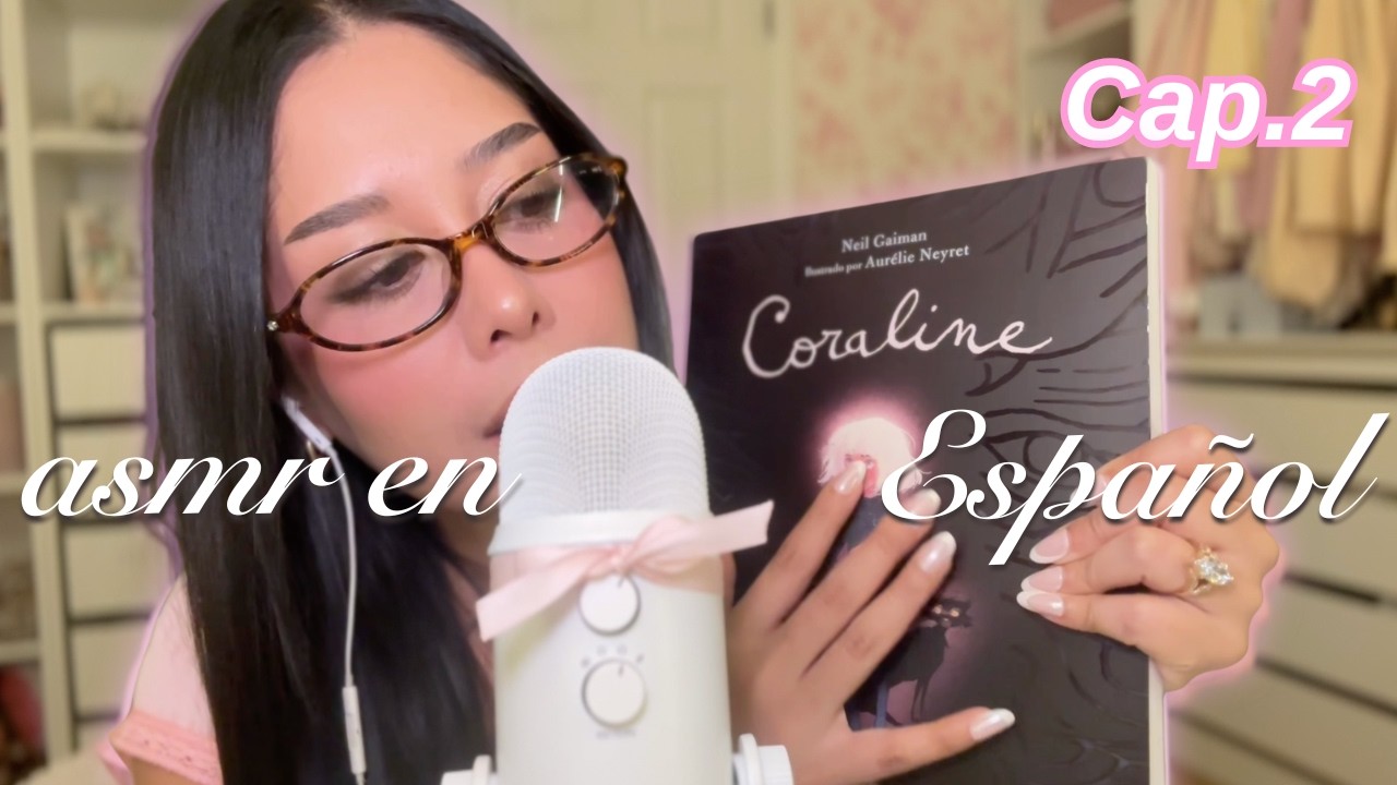ASMR Español | ♥ Lectura Semi-inaudible (Coraline cap. 2)