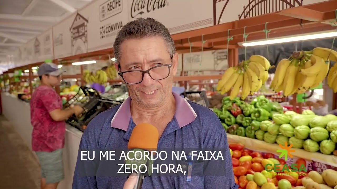 Por Dentro do Ceasa - Feira de Casa Amarela