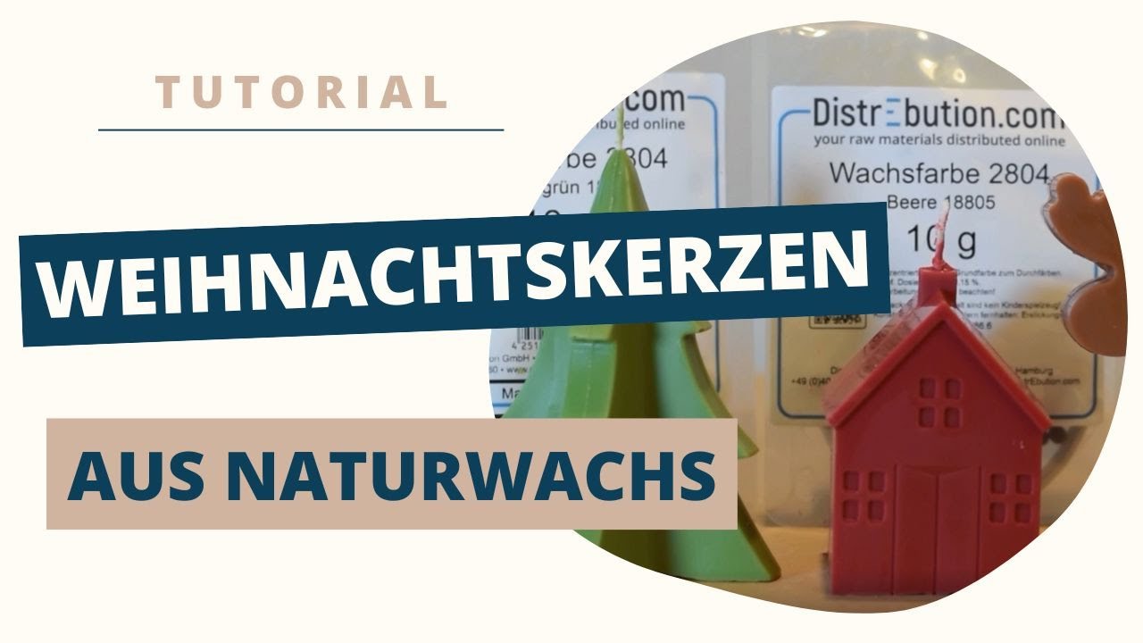 Kerzen selber machen aus Rapswachs f&uuml;r Weihnachten // TUTORIAL // DistrEbution