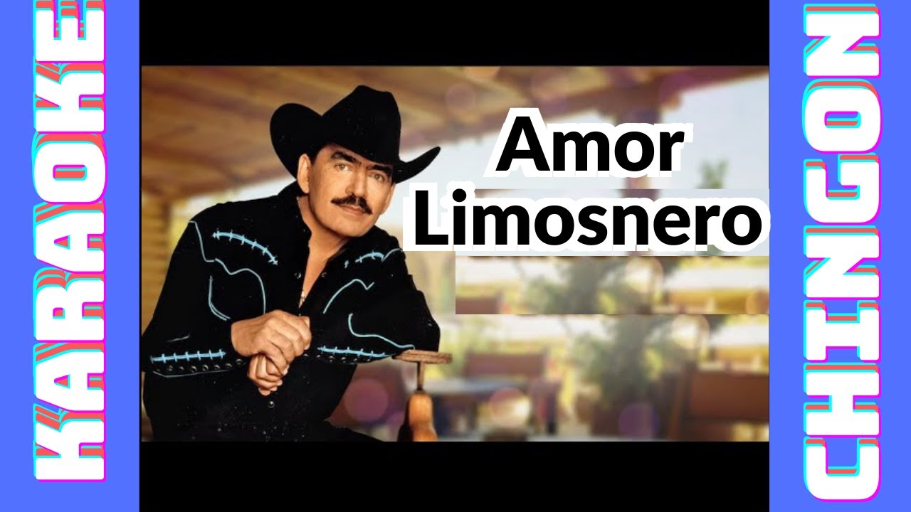 KARAOKE - Joan Sebastian - Amor Limosnero.