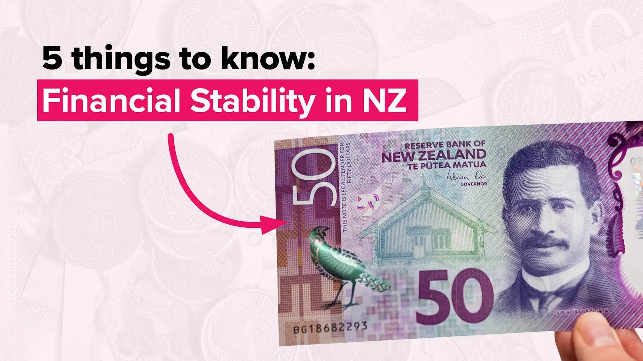 Five things to know: Financial Stability in New Zealand right now