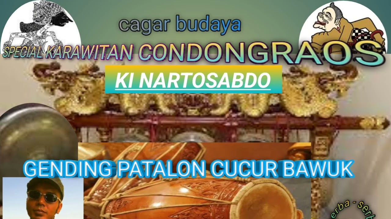 GENDING PATALON CUCUR BAWUK CONDONGRAOS KI NARTOSABDO