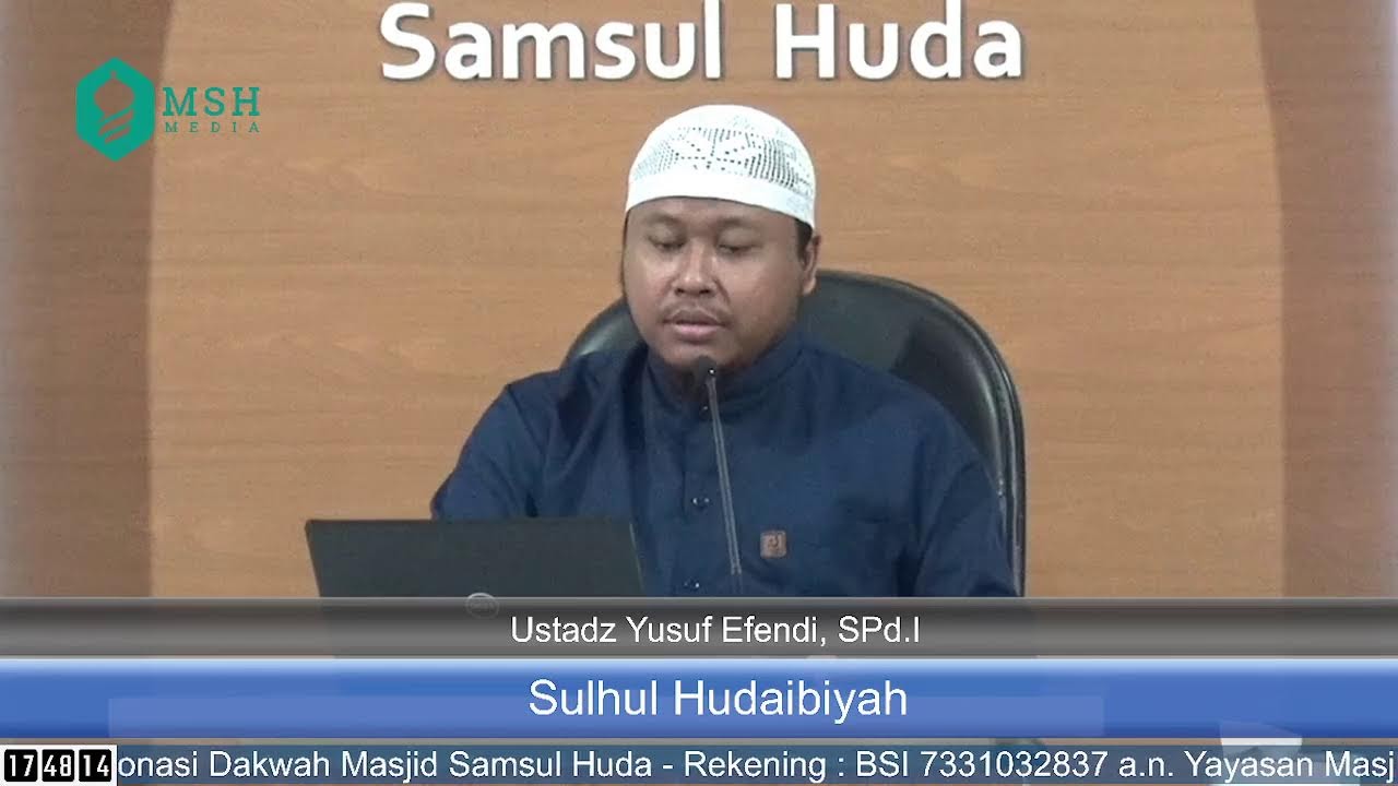 [LIVE] Kajian Rutin Menjelang Ifthar Bersama Ustadz Yusuf Efendi, SPd.I - Sulhul Hudaibiyah