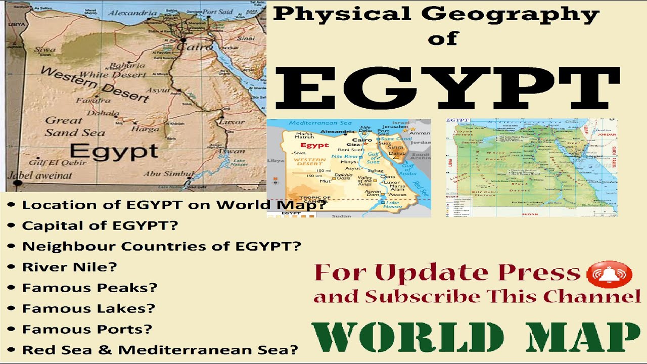 Physical Geography of EGYPT, Egypt Map , Egypt Geography, Map of Egypt, World Map Series