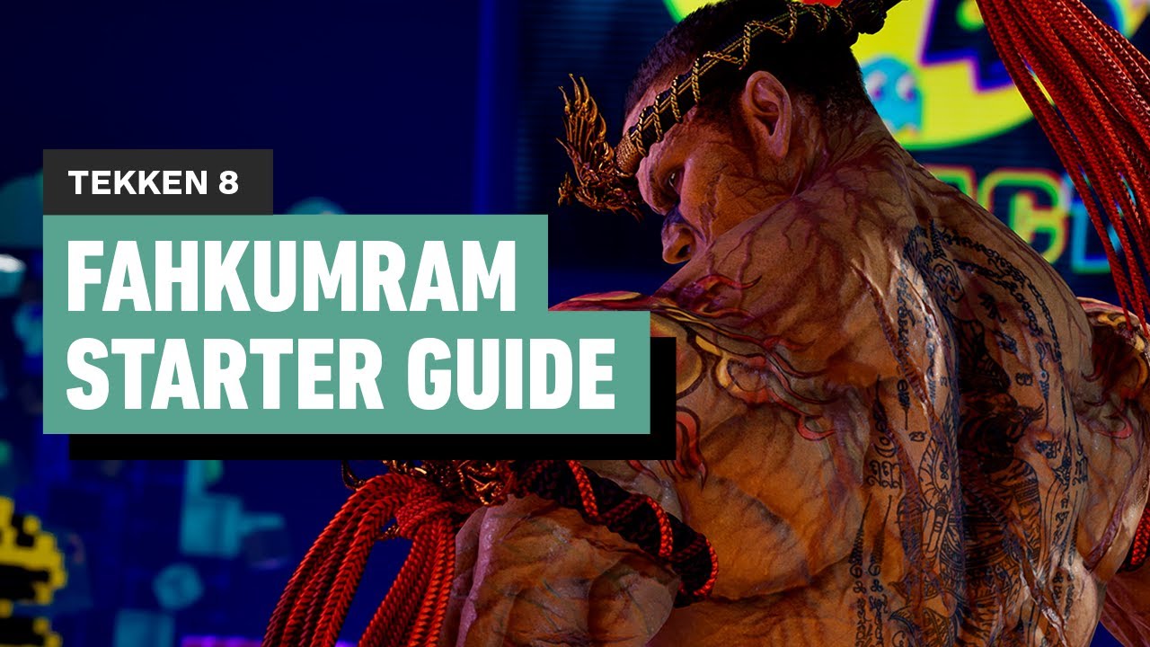 Tekken 8 - Fahkumram Starter Guide and Early Look