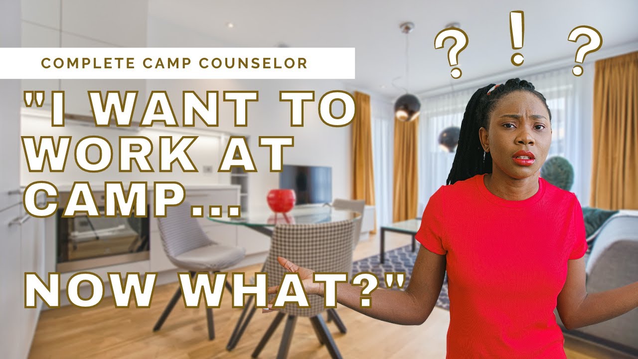 5 Things You Need to Consider BEFORE Applying to Work at Camp
