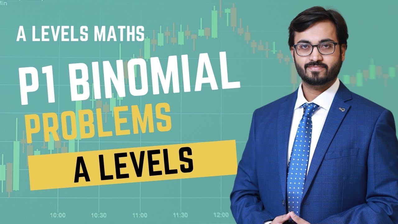 P1 BINOMIAL PROBLEMS ONLY CLASS BINOMIAL ALL TYPES