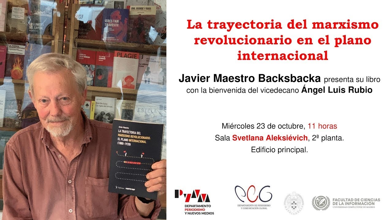 Javier Maestro presenta su libro. La trayectoria del marxismo revolucionario.