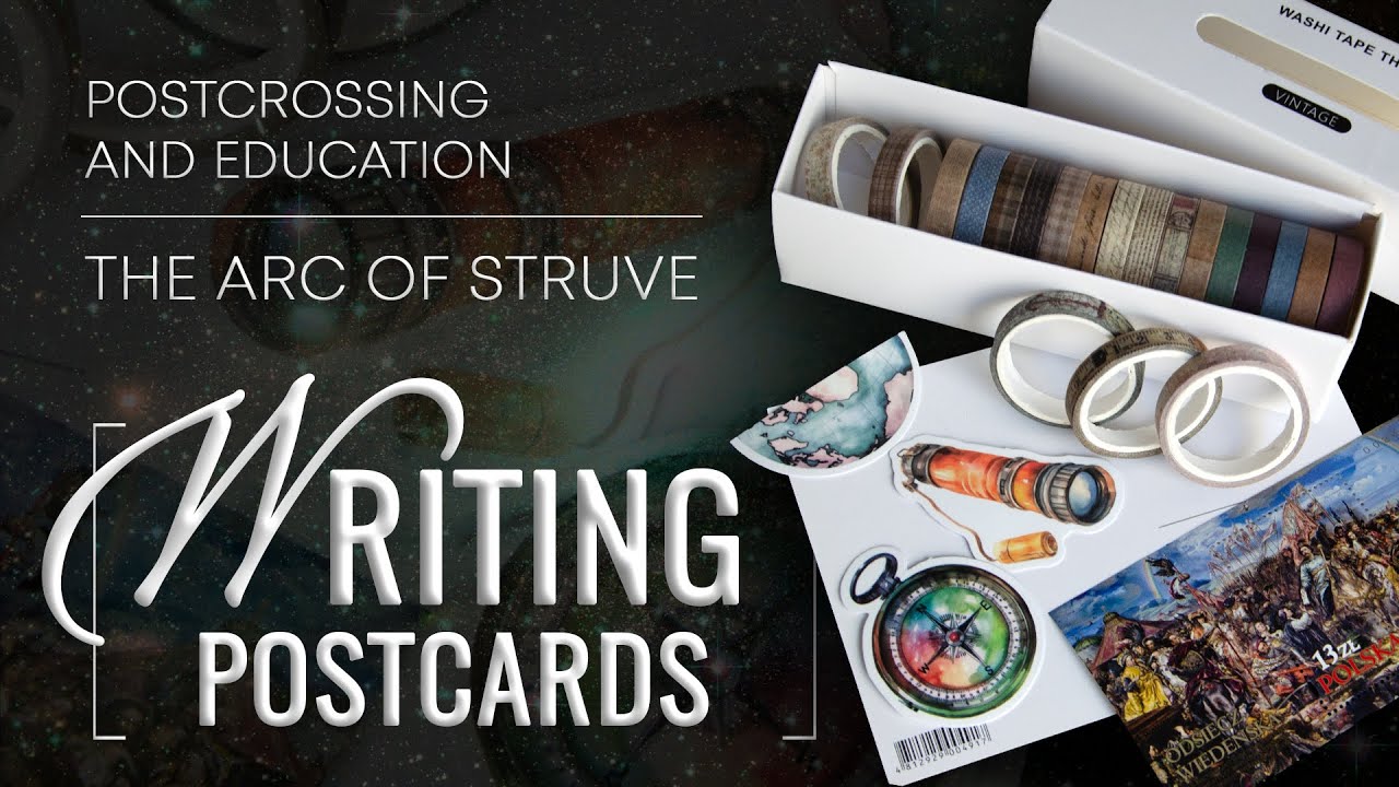 ✒️ WRITING postcad | May 2024 #10 | POSTCROSSING | What is the Struve Arc?