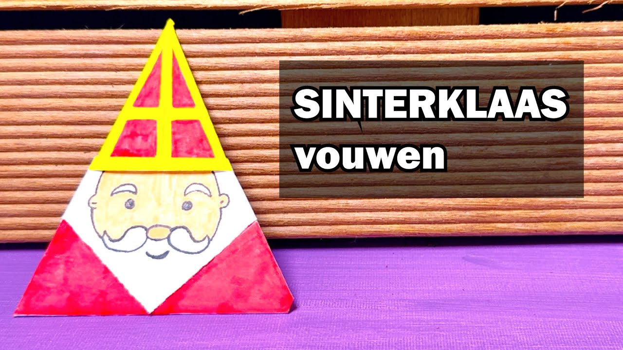 Sinterklaas knutselen van papier – stap voor stap vouwen