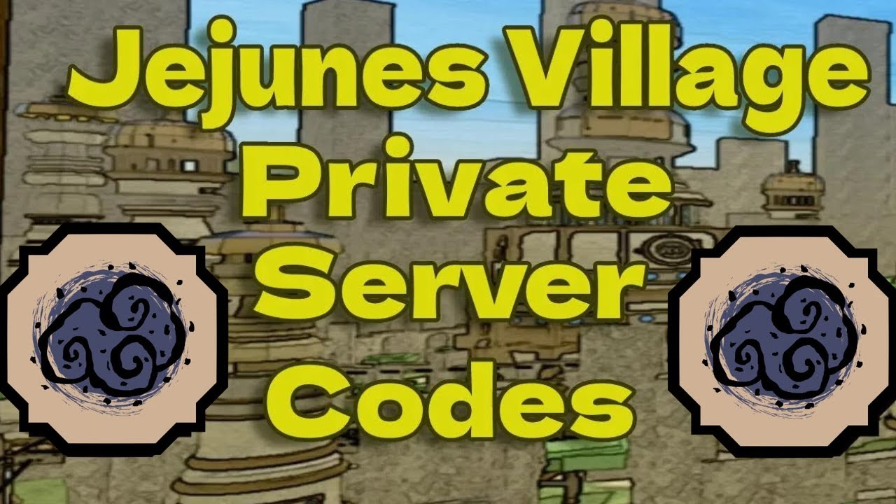 25 Private Server Codes For Jejunes | Shindo Life