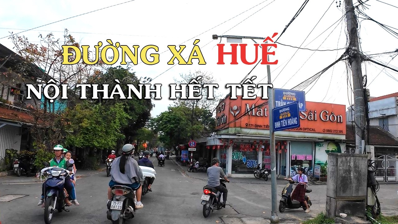 Hết tết Đường Xá nội thành Huế trở lại nhịp sống thường ngày