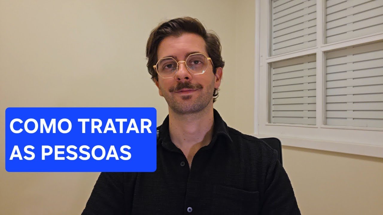 Como Tratar As Pessoas