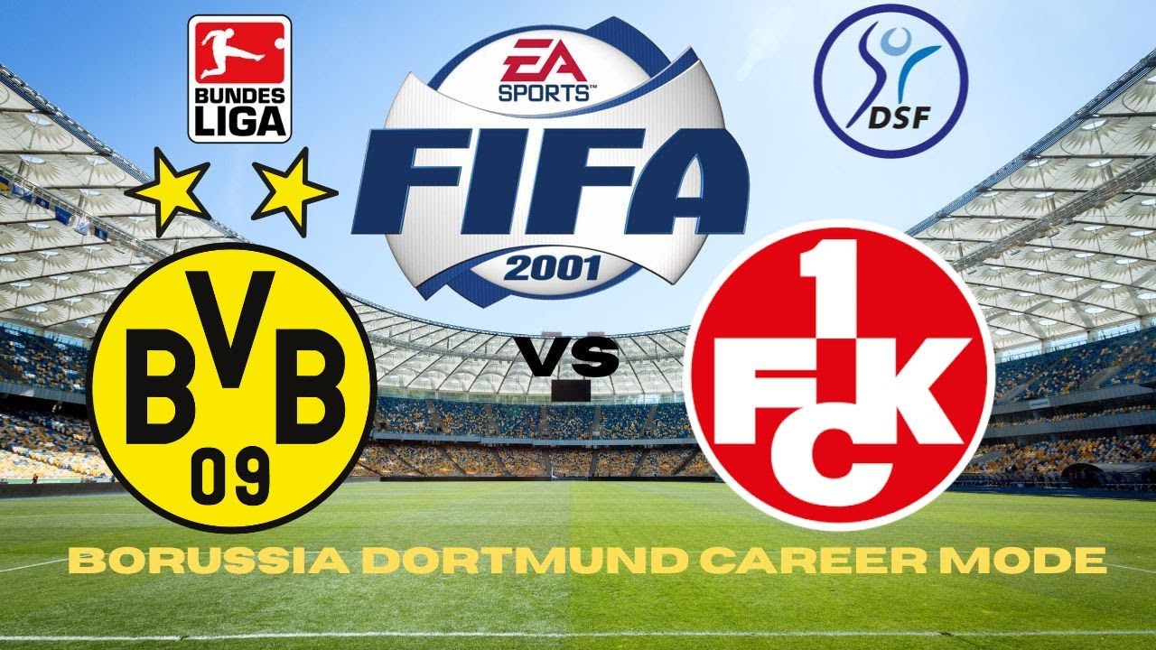 FIFA 2001 BORUSSIA DORTMUND Career Mode Season 2 Ep 5 VS KAISERSLAUTERN