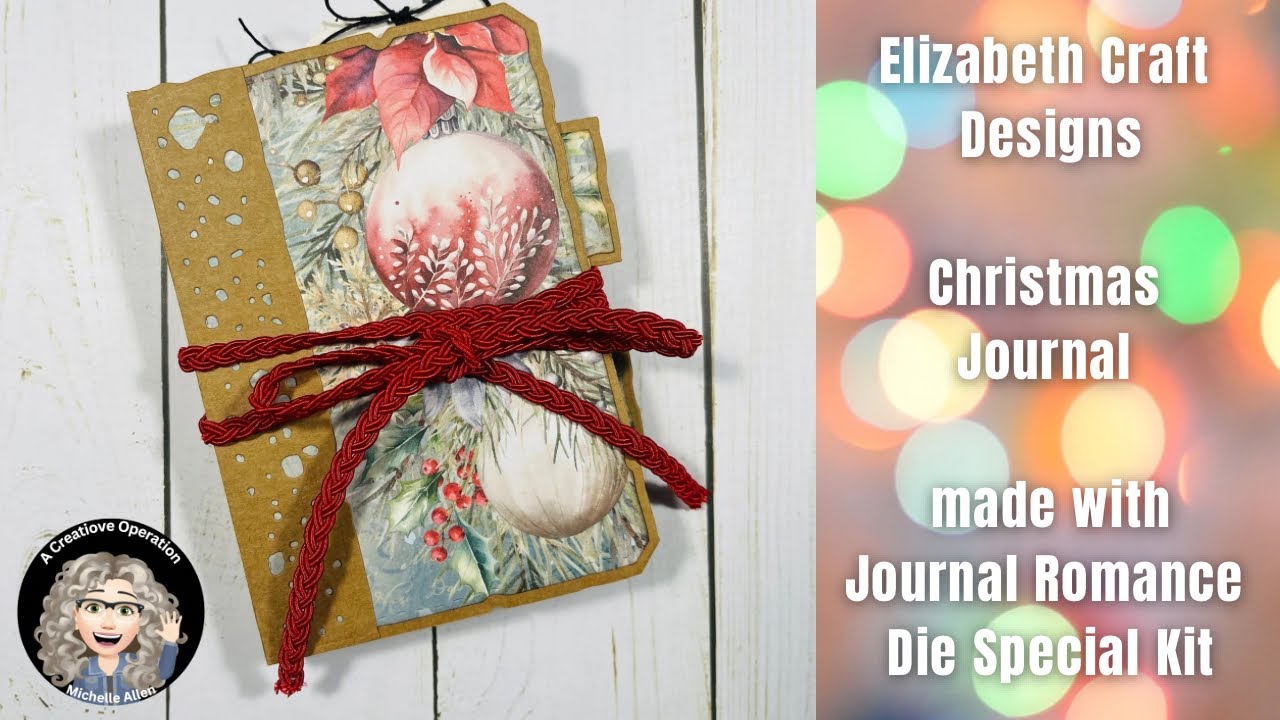 Christmas Journal made with Romance Journal Dies from Elizabeth Craft Designs!