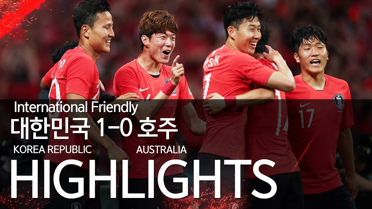 '황의조 결승골' 대한민국 VS 호주 : 친선경기 하이라이트 - 2019.06.07