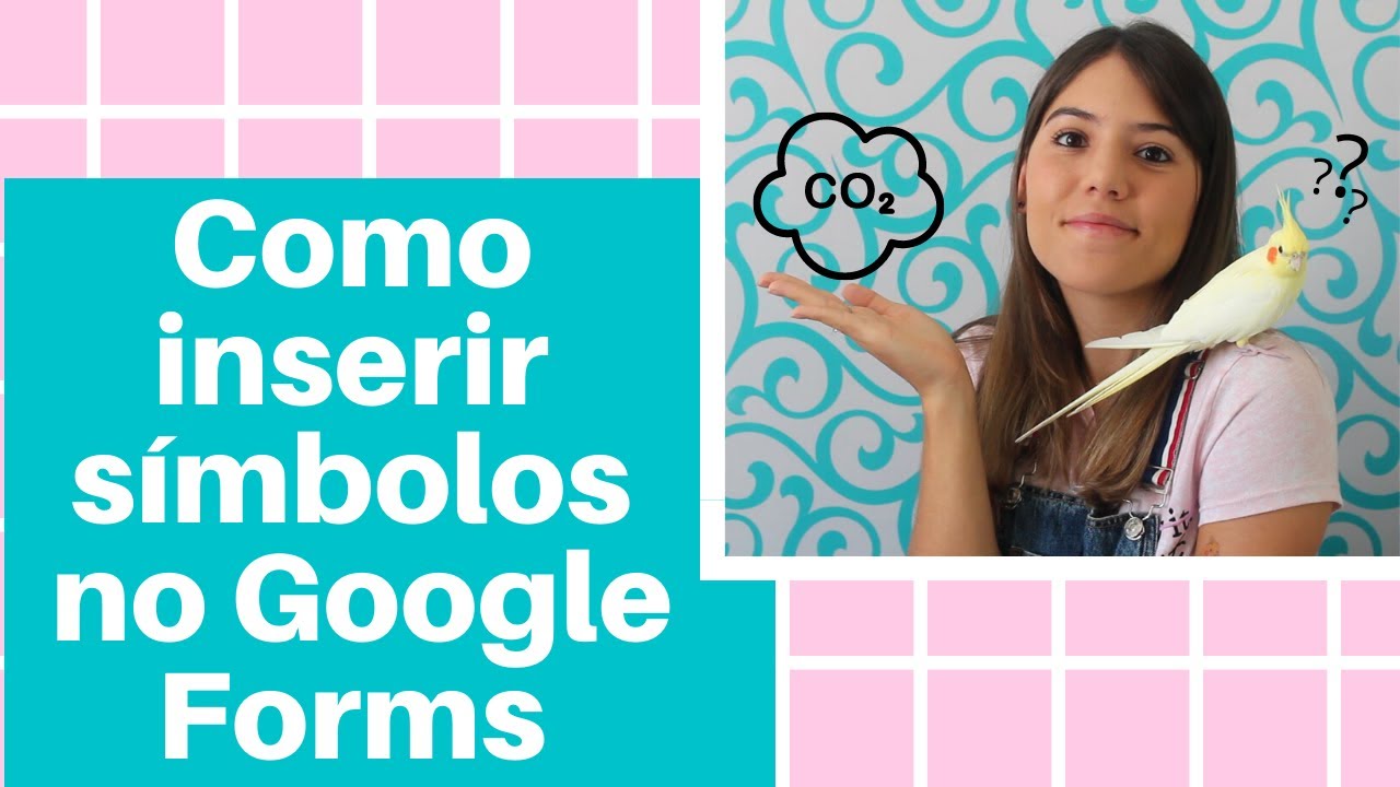 Como inserir símbolos e fórmulas no Google Formulário? I Você só dá aula?