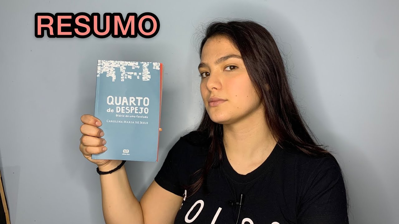 Resumo Quarto de Despejo - Carolina Maria de Jesus