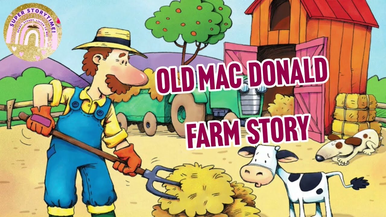 Old Mac Donald  Farm Story | Farm animals story |Animal Story | Preschool Story