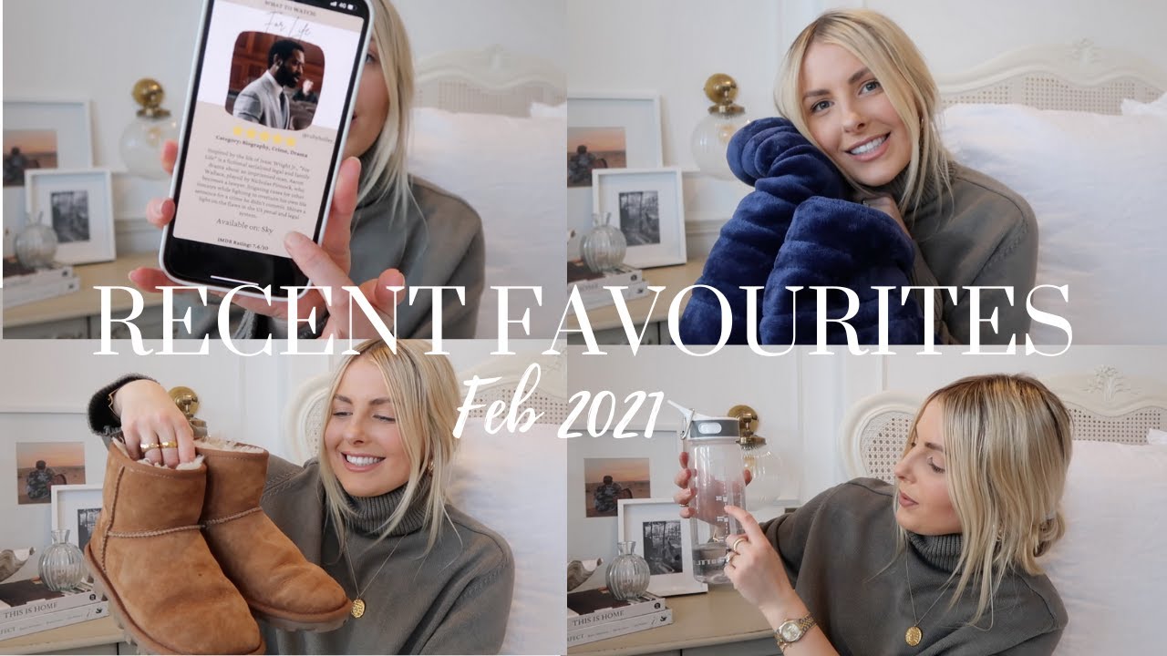 RECENT FAVOURITES | FEB 2021 | RUBY HOLLEY