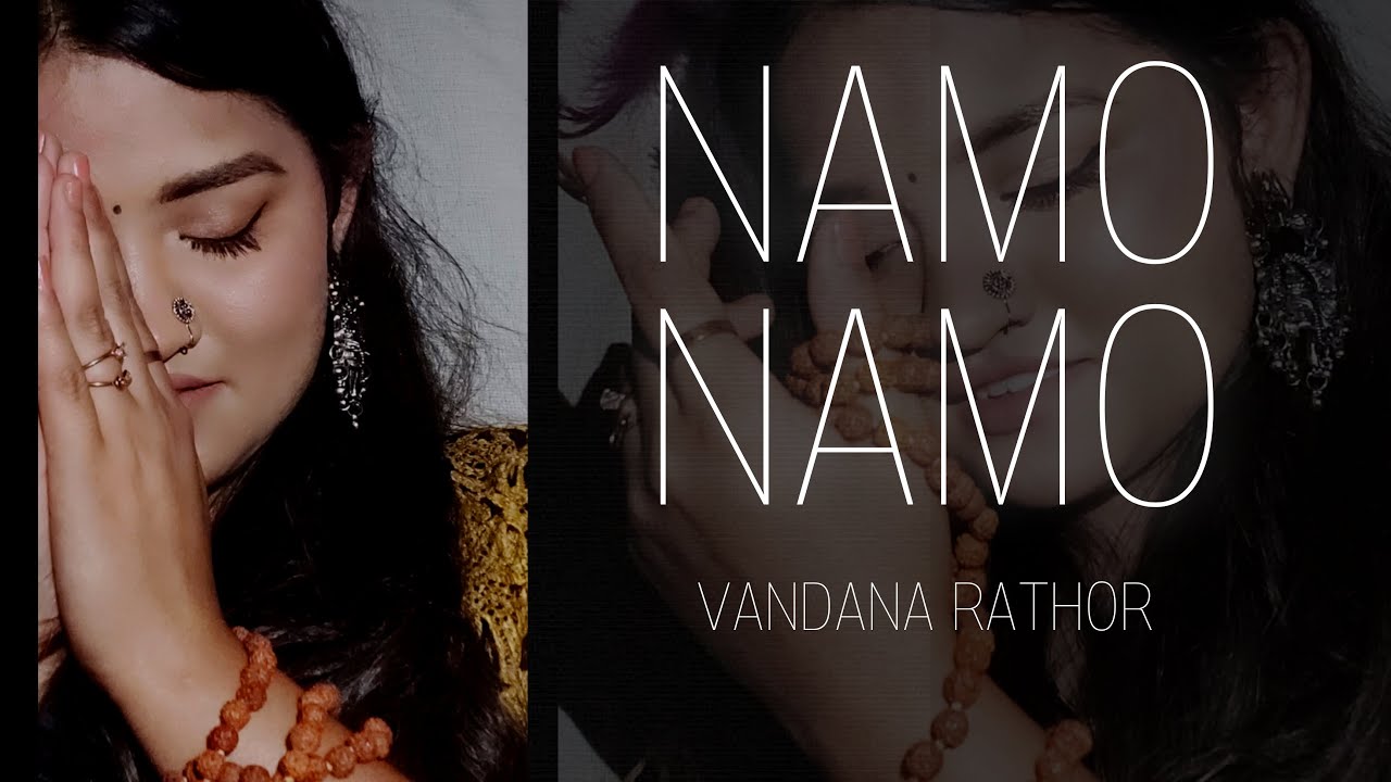 NAMO NAMO - KEDARNATH | COVER BY VANDANA RATHOR | AMIT TRIVEDI