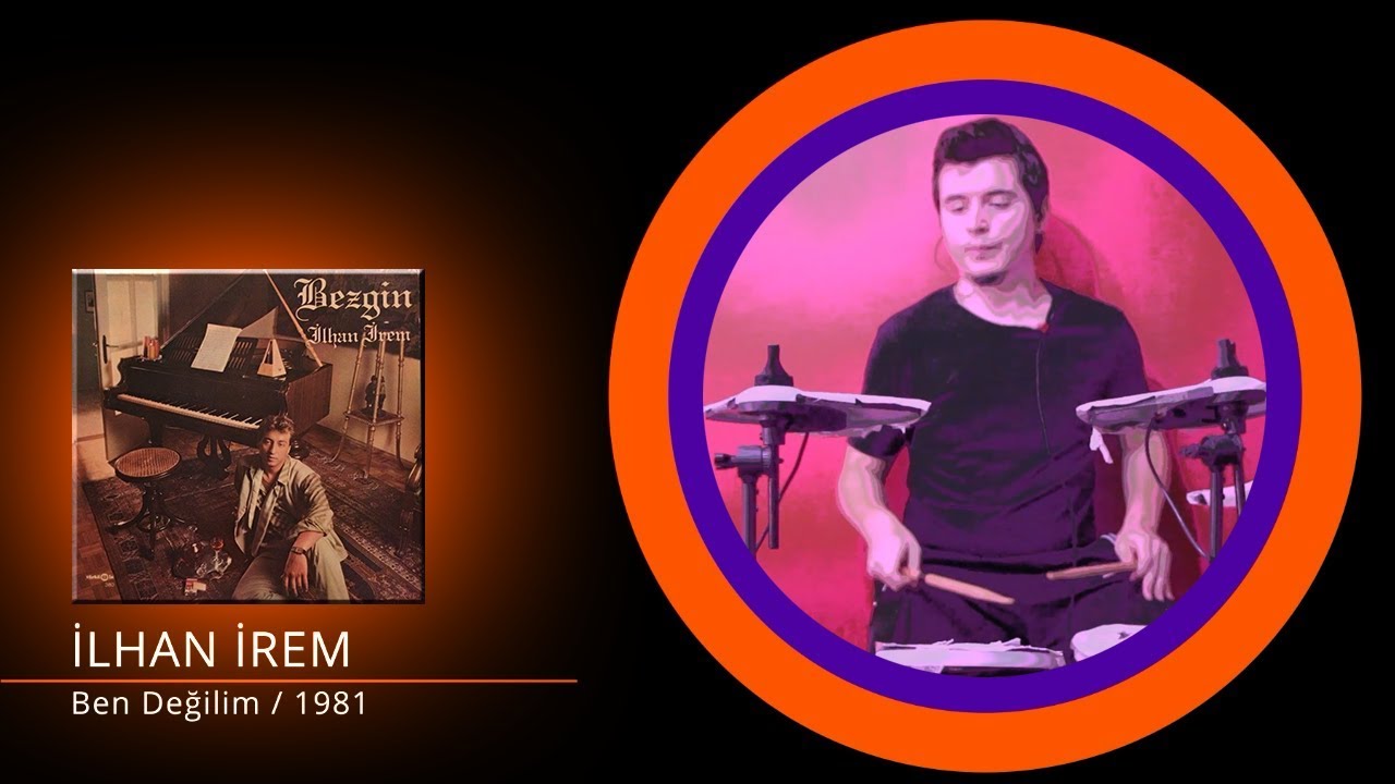 İlhan İrem - Ben Değilim (Drum Cover) Nasıl Çalınır?
