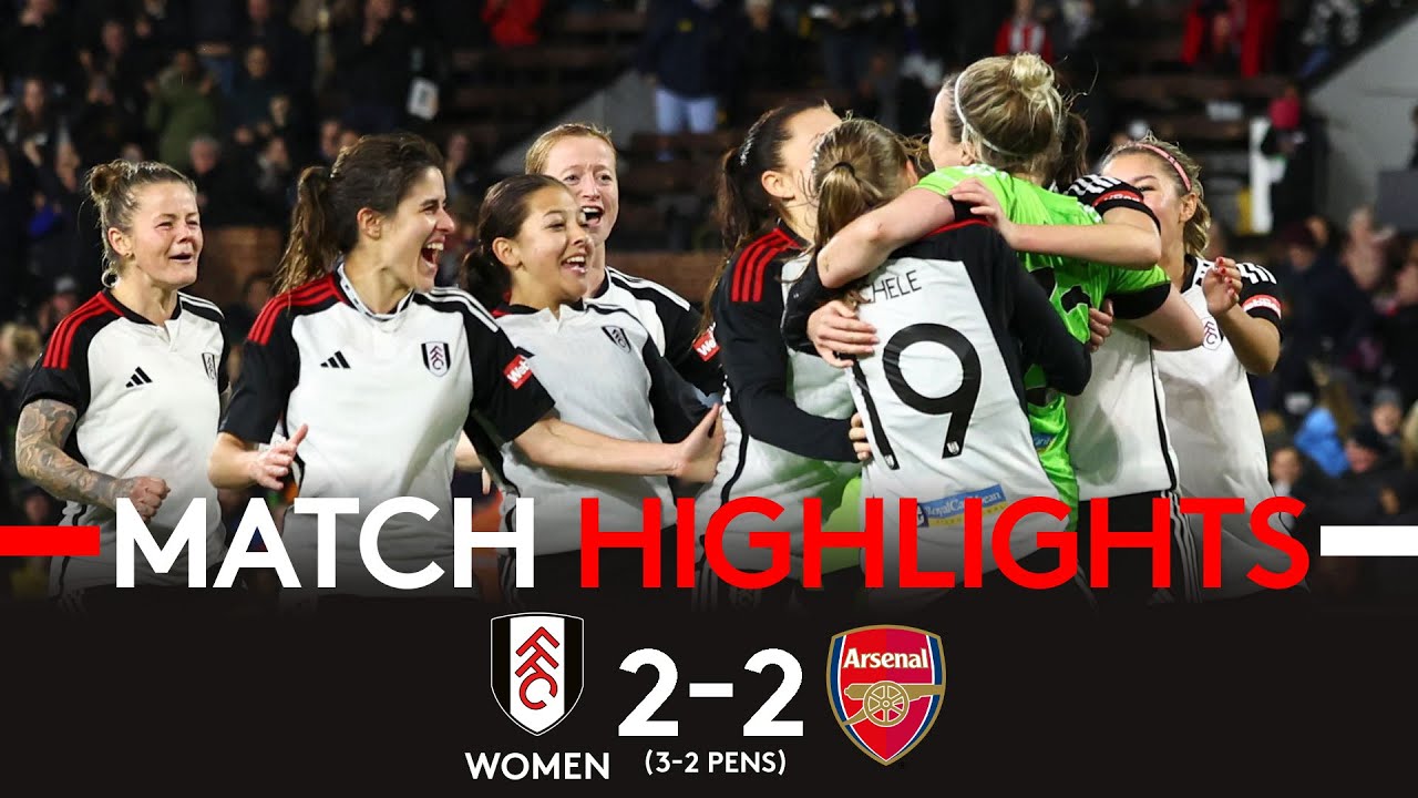 HIGHLIGHTS | Fulham Women 2-2 Arsenal Women Academy (3-2 Pens) | Penalty Dramatics in Cup! 😱