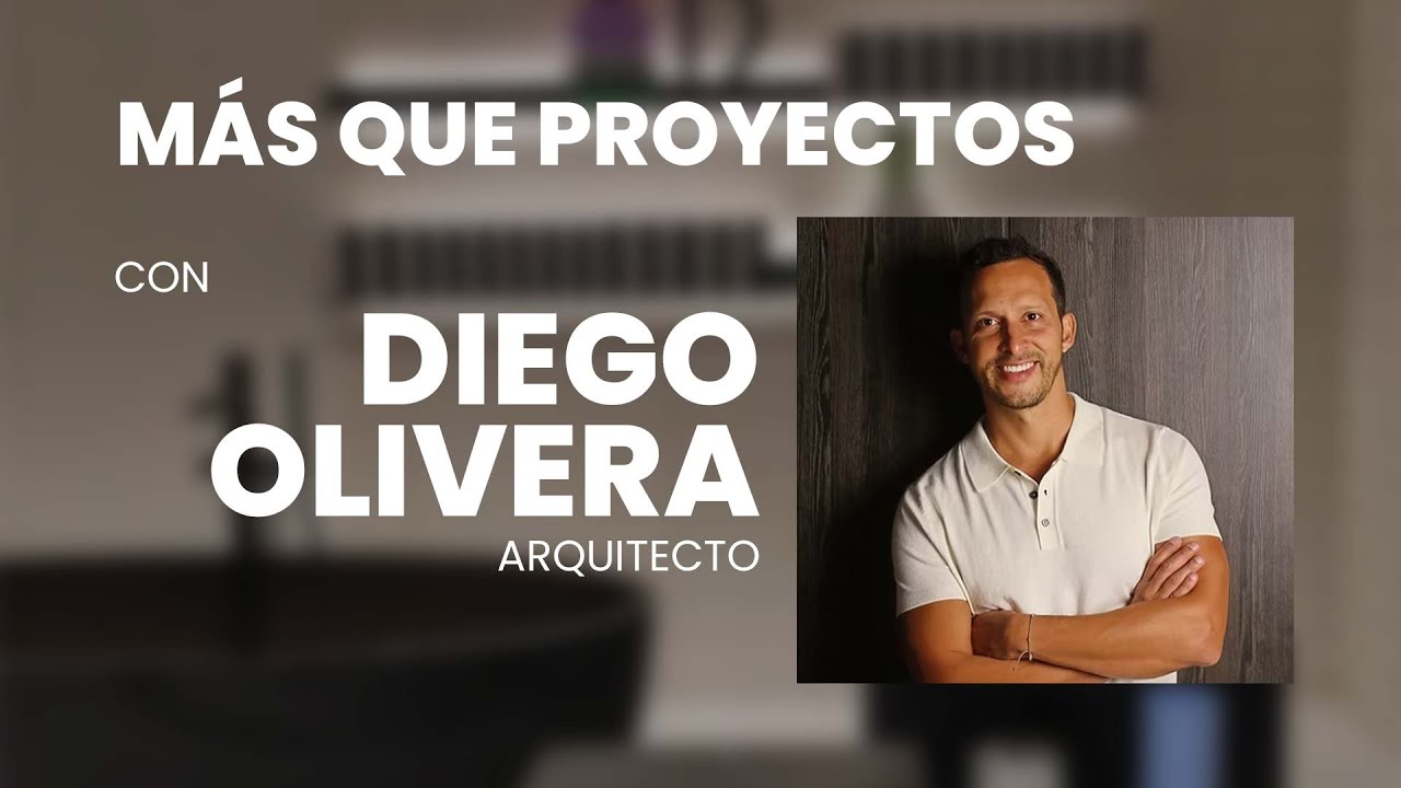 M&aacute;s que proyectos: Entrevista exclusiva con Diego Olivera