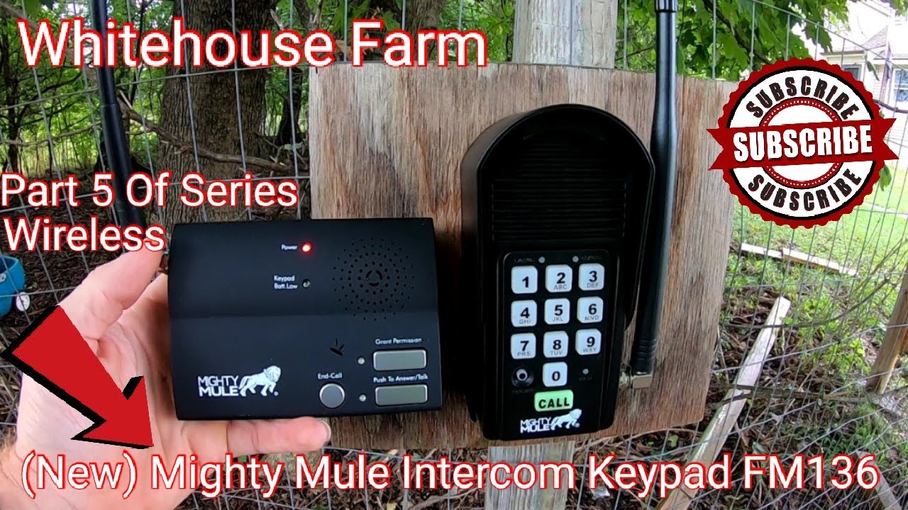 (Newest) Mighty Mule FM136 Wireless Intercom Keypad Installation Part #5
