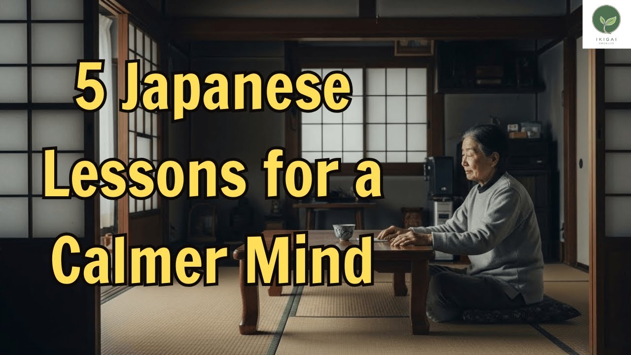 5 Japanese Minimalism Lessons That Calm the Mind and Ease Anxiety