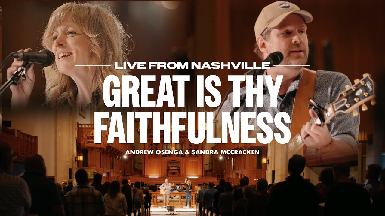Great Is Thy Faithfulness – Anchor Hymns, Andrew Osenga, and Sandra McCracken (Live Video)