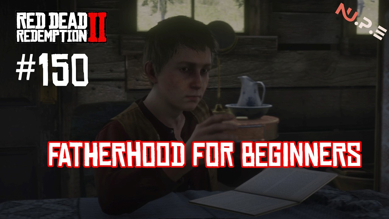 RDR2 -  fatherhood for beginners / Gameplay EP.150
